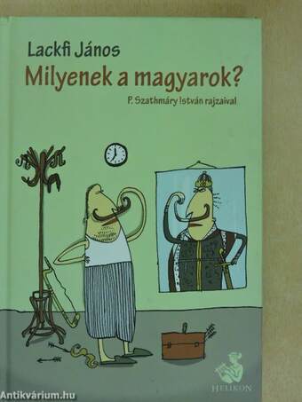 Milyenek a magyarok?