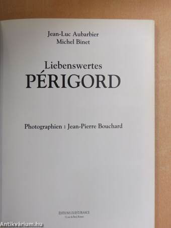 Liebenswertes Périgord