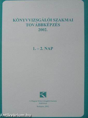 Könyvvizsgálói szakmai továbbképzés 2002.
