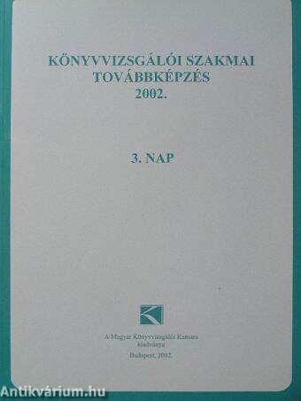 Könyvvizsgálói szakmai továbbképzés 2002.