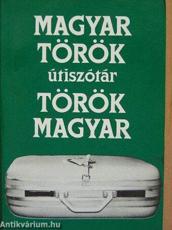 Magyar-török/török-magyar útiszótár