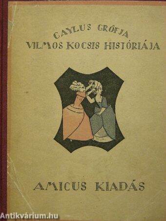 Vilmos kocsis históriája