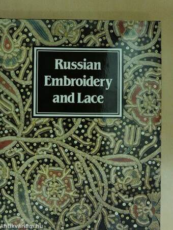 Russian Embroidery and Lace