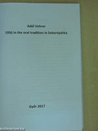 1956 in the oral tradition in Sokorópátka