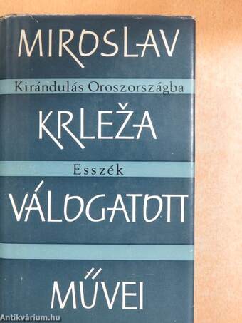 Kirándulás Oroszországba/Esszék