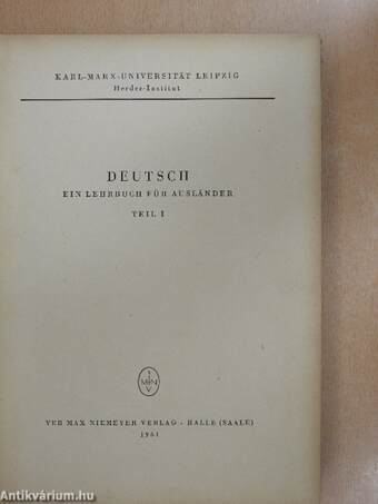 Deutsch - Ein Lehrbuch Für Ausländer I.