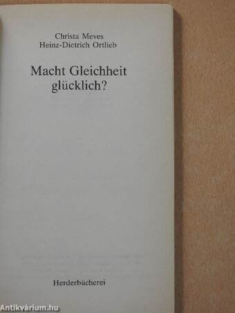 Macht Gleichheit glücklich?