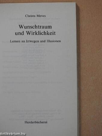 Wunschtraum und Wirklichkeit