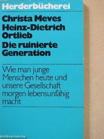 Die ruinierte Generation