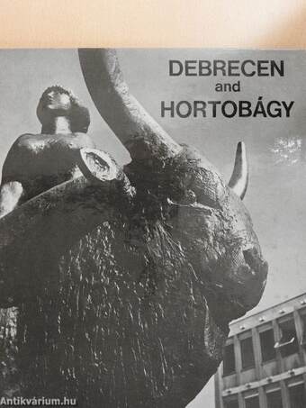 Debrecen and Hortobágy