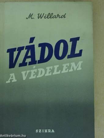 Vádol a védelem