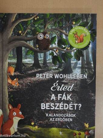 Érted a fák beszédét?