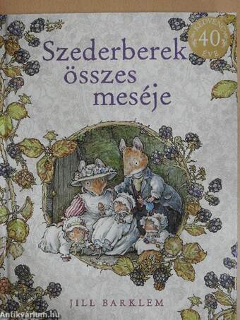 Szederberek összes meséje