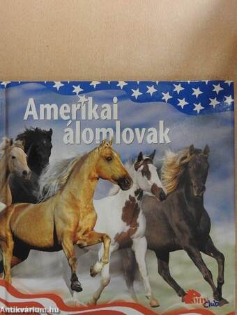 Amerikai álomlovak