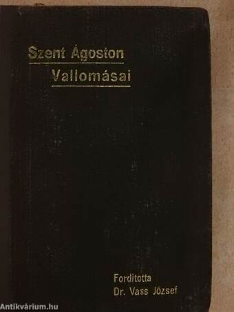 Szent Ágoston vallomásai II. (töredék)