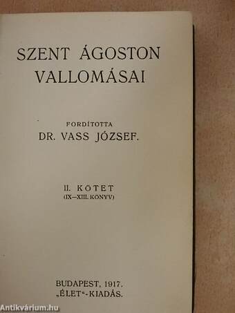 Szent Ágoston vallomásai II. (töredék)