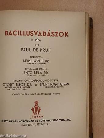 Bacillusvadászok I-II.