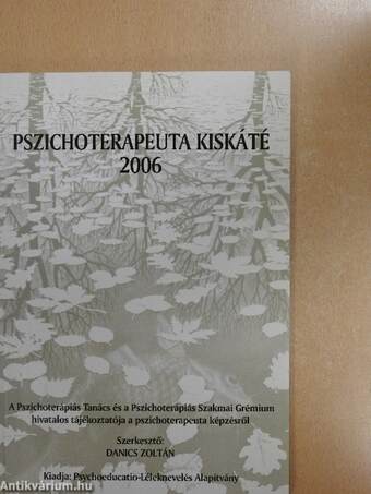 Pszichoterapeuta Kiskáté 2006