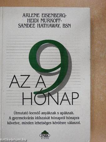 Az a 9 hónap