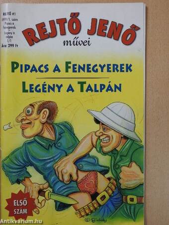 Pipacs a fenegyerek/Legény a talpán