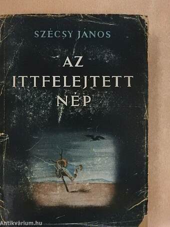 Az ittfelejtett nép