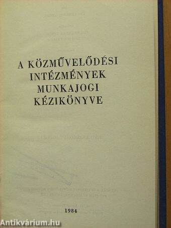 A közművelődési intézmények munkajogi kézikönyve I.