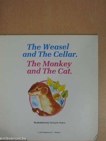 The Weasel and The Cellar/The Monkey and The Cat