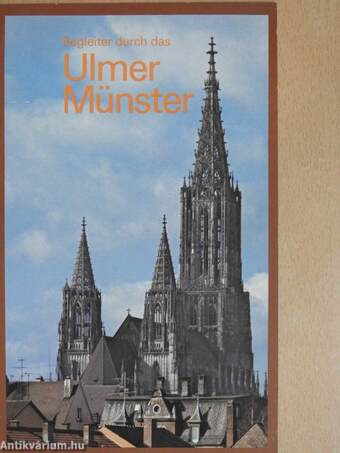 Begleiter durch das Ulmer Münster