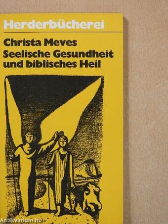 Seelische Gesundheit und biblisches Heil