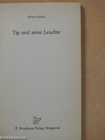 Tip und seine Leuchte