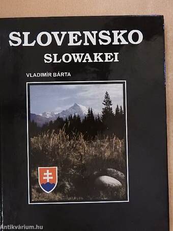 Slovensko - Die Slowakei