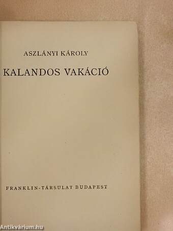 Kalandos vakáció