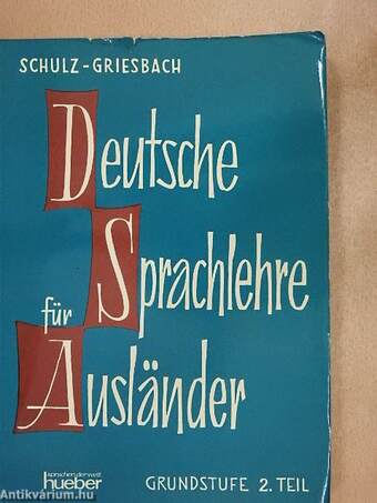 Deutsche Sprachlehre für Ausländer Grundstufe 2.