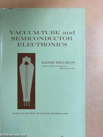 Vacuum-tube and Semiconductor Electronics