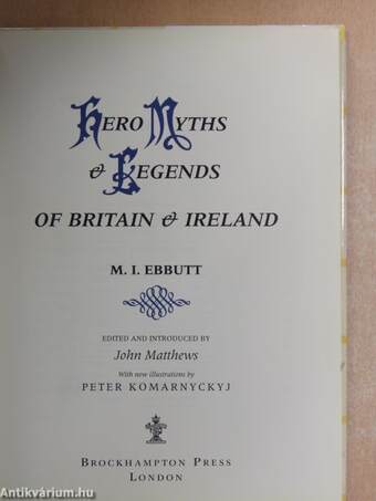 Hero Myths & Legends of Britain & Ireland