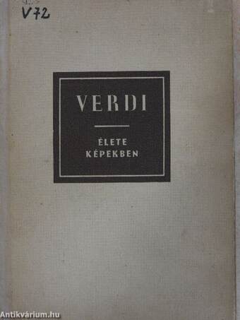 Verdi élete képekben