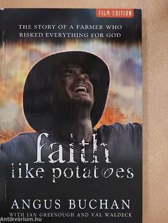 Faith Like Potatoes 