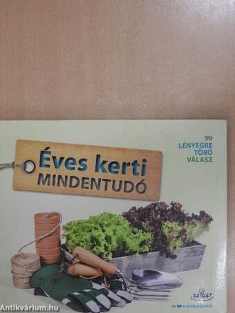 Éves kerti mindentudó