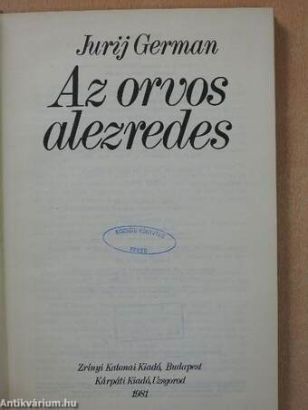 Az orvos alezredes