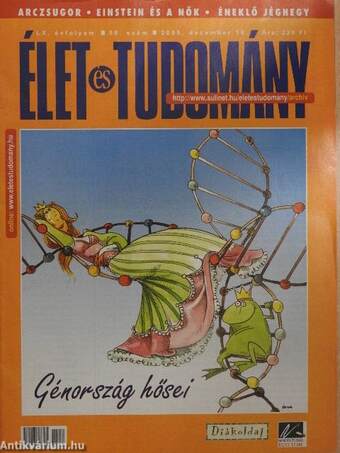 Élet és Tudomány 2004-2007. (vegyes számok) (42 db)