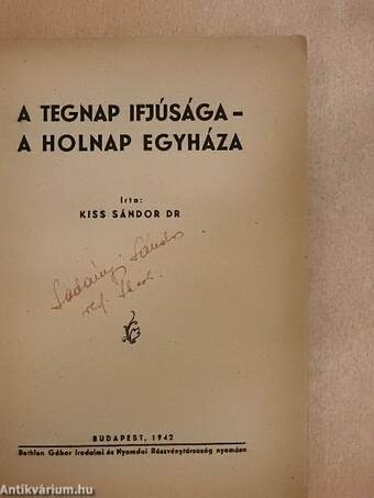 A tegnap ifjúsága - a holnap egyháza