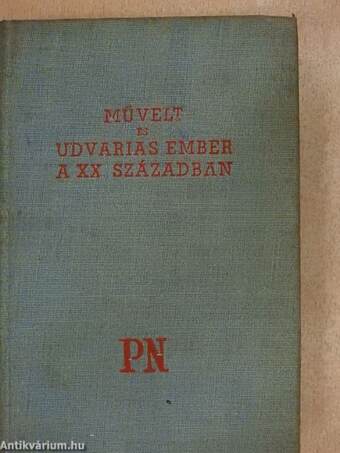 Művelt és udvarias ember a XX. században