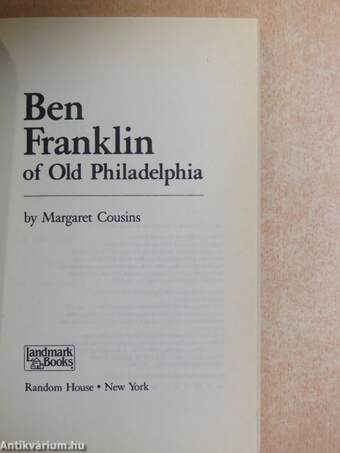 Ben Franklin of Old Philadelphia