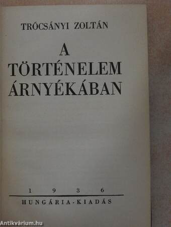 A történelem árnyékában