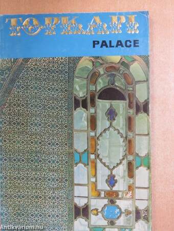 The palaces of Topkapi and Dolmabahce