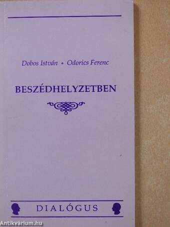 Beszédhelyzetben (dedikált példány)