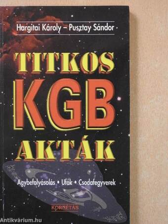 Titkos KGB akták (dedikált példány)