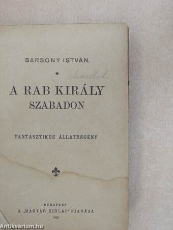 A rab király szabadon