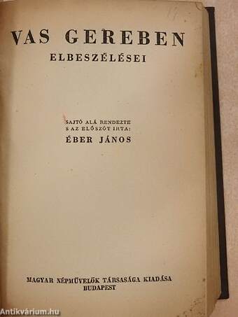 Arany János kisebb elbeszélő költeményei és balladái/Vörösmarty válogatott munkái/Vas Gereben elbeszélései/Szigeti veszedelem/Rontó Pál/Balassa Bálint válogatott költeményei/Berzsenyi Dániel költeményei