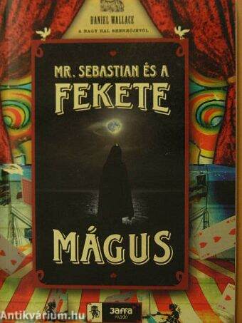 Mr. Sebastian és a fekete mágus